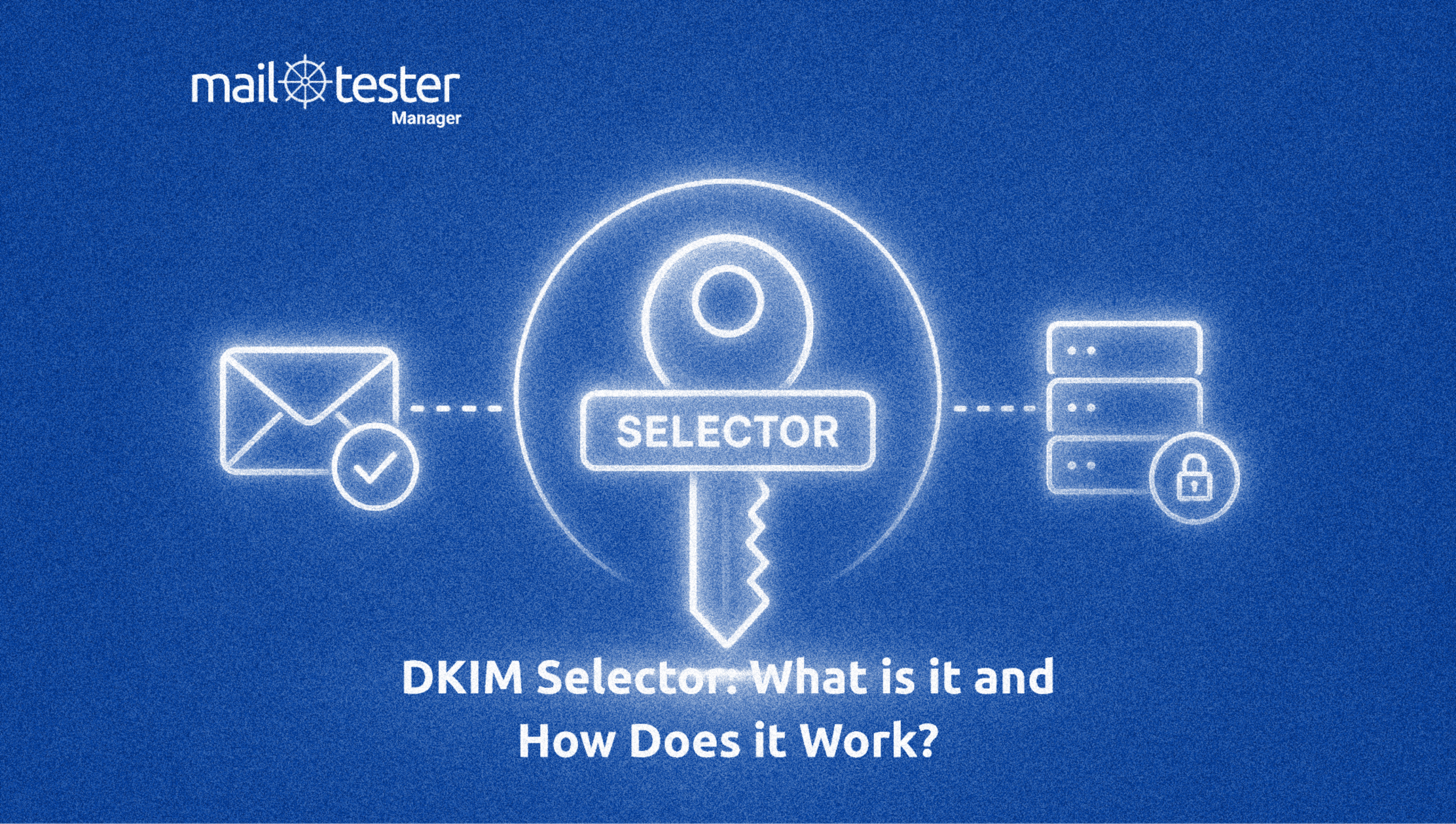 image for DKIM selector article